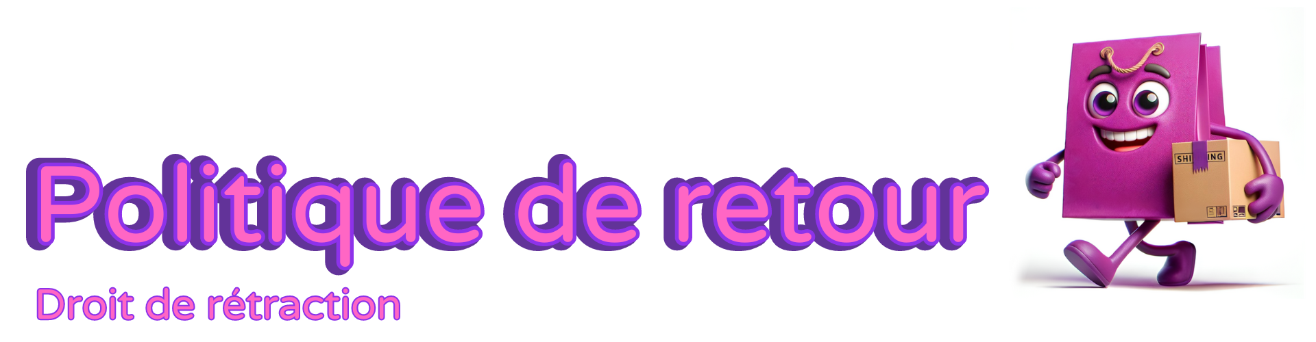 Politique de retour Banner